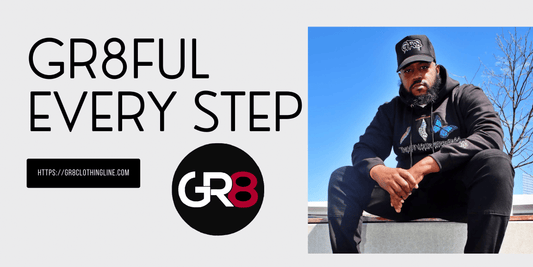 GR8ful for Every Step: Embracing the Journey to Greatness